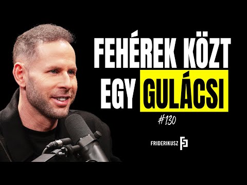 Among Whites, a Gulácsi /// Friderikusz Podcast 130.