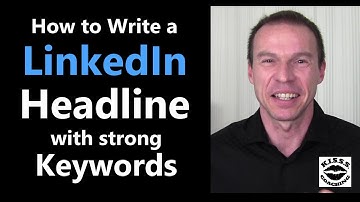 Tips for Writing a LinkedIn Profile Headline with Strong Keywords for Job Seekers