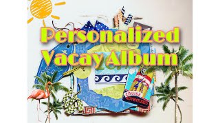 Vacation Cruise Mini Album