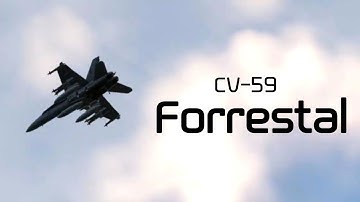DCS Cinematic | CV–59 Forrestal