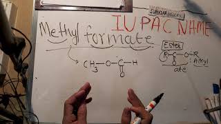 586. methyl formate iupac name | Iupac nomenclature of organic chemistry in Hindi