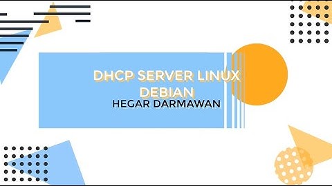Konfigurasi DHCP Server Linux Debian