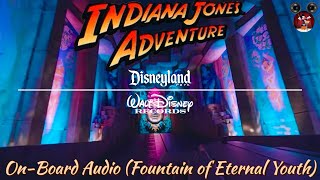 Indiana Jones™ Adventure: Temple of the Forbidden Eye - On Board Audio [Fountain of Eternal Youth]