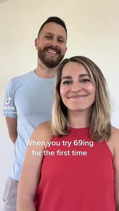 When You Try to 69 For the First Time