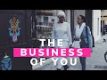 The Business of YOU