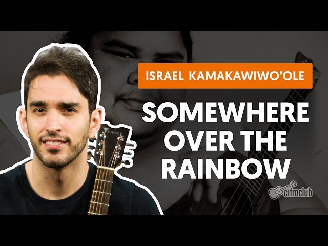 Somewhere Over the Rainbow - Israel Kamakawiwo'ole (aula de violão completa) class=