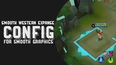 SMOOTH MAP WESTERN EXPANSE | ANTI PATAH PATAH | LOW SIZE MAP BY ASPECT CONFIG