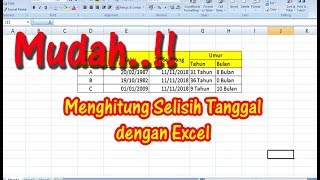 Mudah Menghitung Selisih Tanggal Menggunakan Excel Youtube