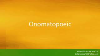Pronunciation of the word s Onomatopoeic