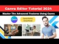 Canva Editor Tutorial 2024: Master The Advanced Features | Digital Marketing |  Zeeshan Shakir