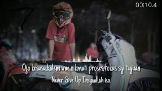 Never give up (story wa)