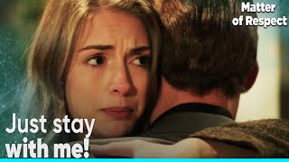 Sibel Doesnt Allow Yiğit To Leave - Matter Of Respect