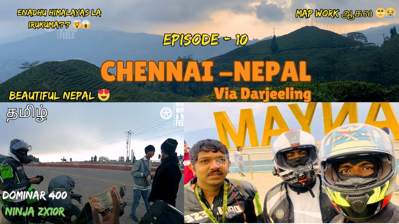 Nepal-ல 🤬Network இல்ல😫 Map work ஆகல 🤯| EP:10 | Nepal series | 