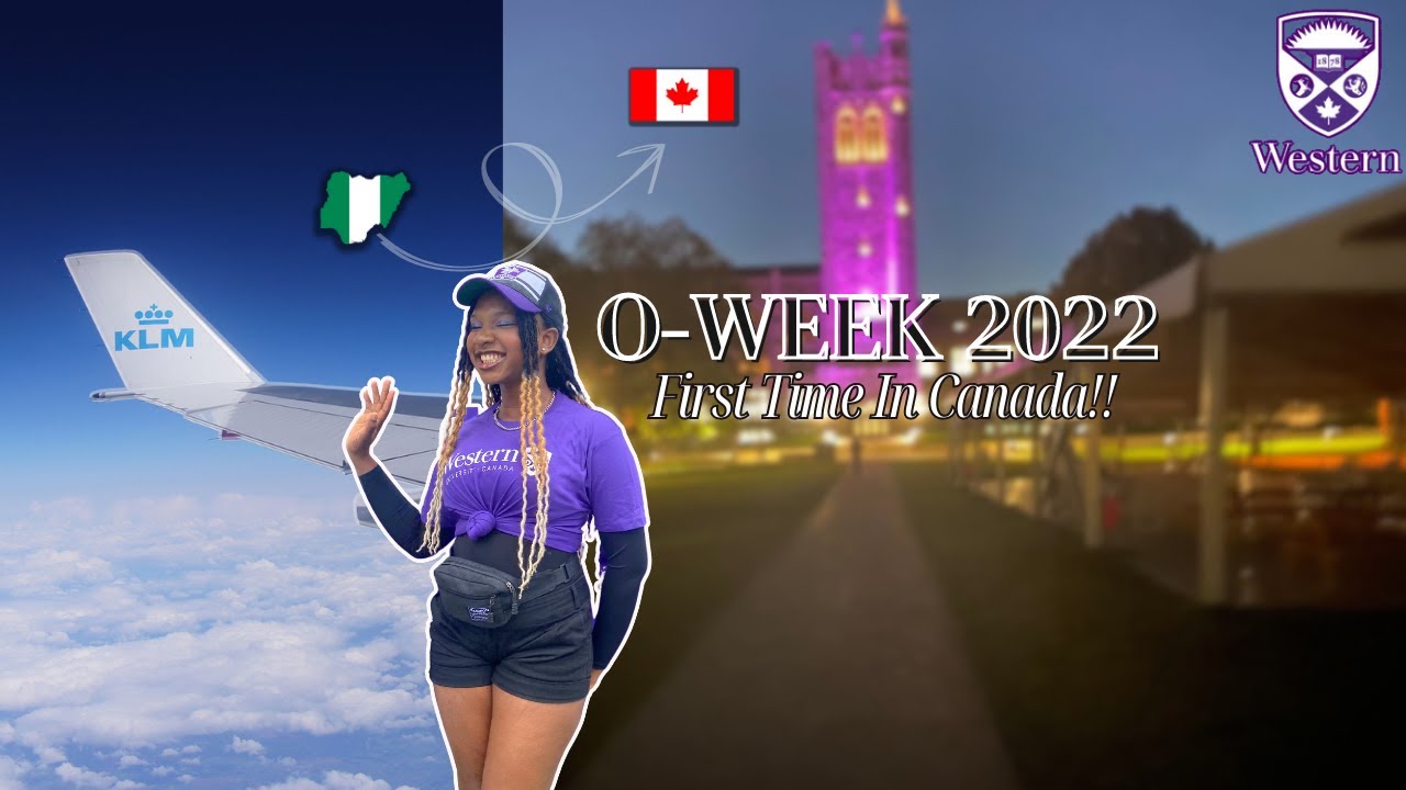 moving-from-nigeria-to-canada-western-university-oweek-2022-first