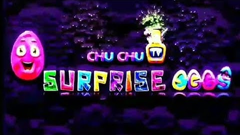 Chu chu Tv Surprise Eggs; Special Intro Video Effects and Overlay.(normal and reverse effect)