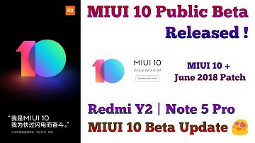 MIUI 10 Global Public Beta Update Released | MIUI v8.7.5 BetaUpdate| MIUI 10 Redmi Note 5 Pro