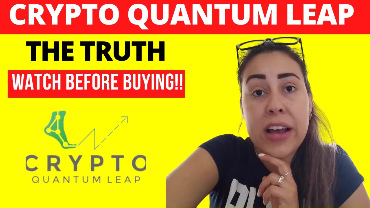 CRYPTO QUANTUM LEAP [[REALLY WORK?]] - CRYPTO QUANTUM LEAP REVIEW –CRYPTO QUANTUM REVIEWS -