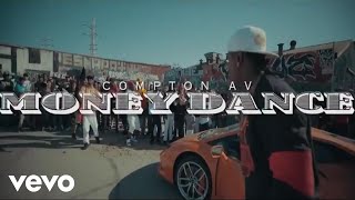 Compton Av - Money Dance