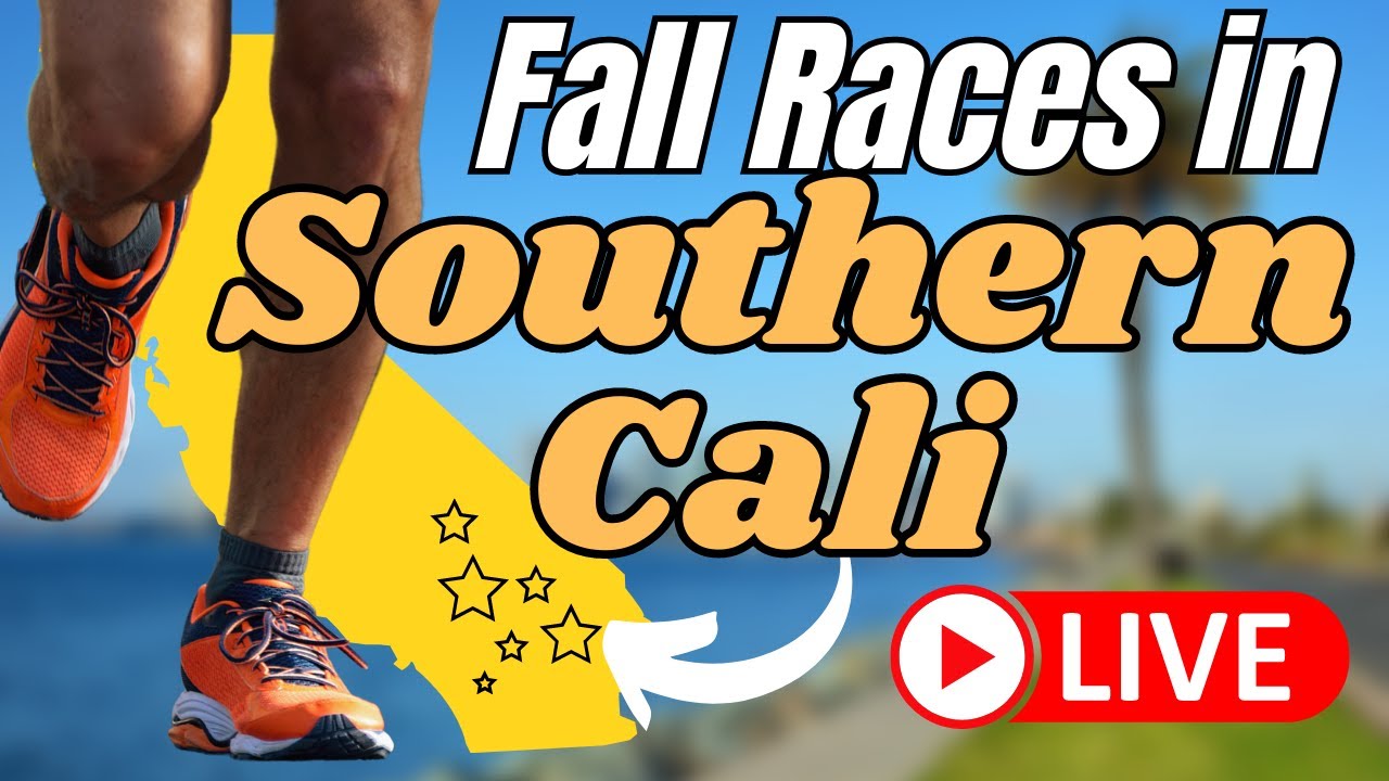 Fall Races in Southern California that you Don't want to miss!