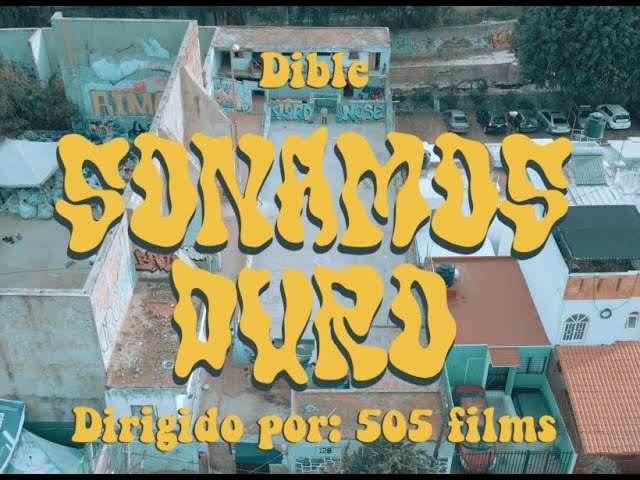 YouTubeでDible - Sonamos Duro (Prod. Dible)を視聴
