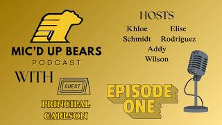 Mic'd Up Bears: Episode 1 - Mr. Carlson