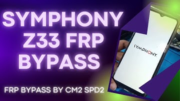 Symphony Z33 FRP Bypass By CM2 ll How to Bypass Symphony Z33