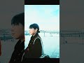 「sunrise」リリックビデオメイキング動画🎥