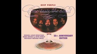 17. This Time Around Kevin Shirley Remix - Deep Purple - Come Taste The Band 35Th Anniv. Edition