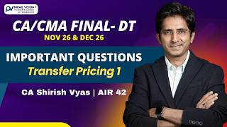 Transfer Pricing Part 1 | Important Questions | CA / CMA FINAL Nov 26 & Dec 26