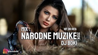 MIX NARODNE MUZIKE 2024 (HIT DO HITA) BY DJ BOKI