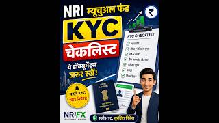 NRI Mutual Fund KYC: Complete Checklist in 60 Seconds