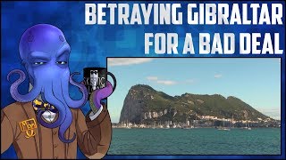 Betraying Gibraltar For A Bad Deal