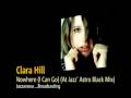 Thumbnail for Clara Hill - Nowhere (I Can Go) (At Jazz' Astro Black Mix)