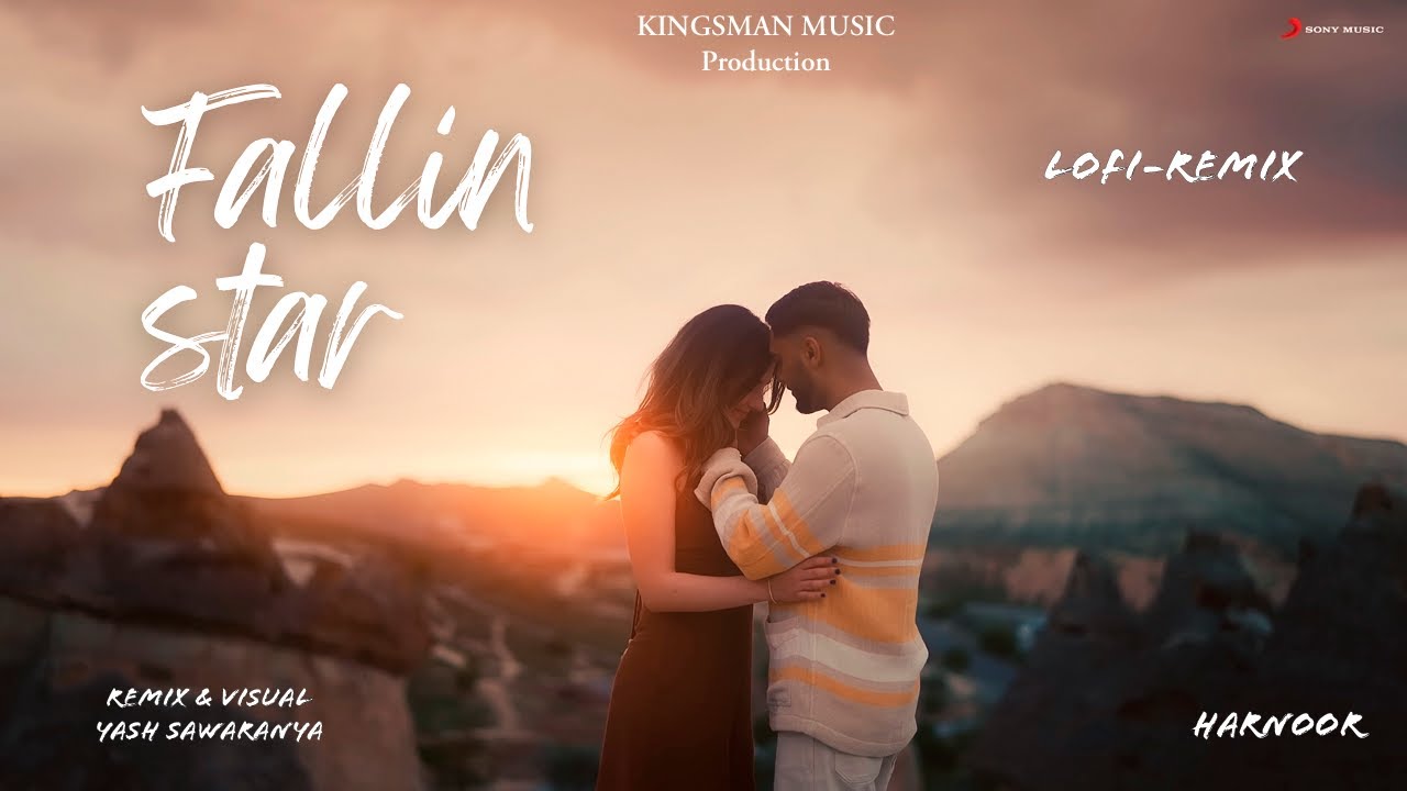 Harnoor- Fallin star (lofi-remix) slowed revert- KINGSMAN MUSIC