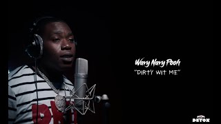 Wavy Pooh - Dirty Wit Me" (Live Performance) | BLVCK DETOX