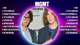 MGMT Top Hits Popular Songs - Top 10 Song Collection