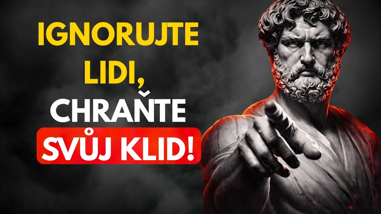 Síla ignorování lidí | STOICISMUS