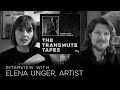 Elena Unger (Artist) Interview – Transmute Tapes Podcast