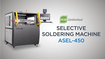 Selective Sodering Machines: ASEL-450 &  FLEX-400