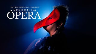 Vídeo de Resumo Da Ópera