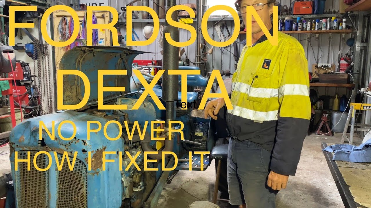 FORDSON DEXTA POWER LOSS