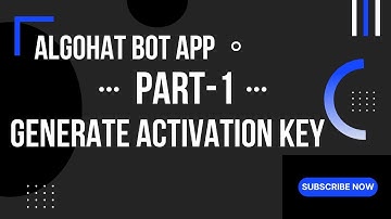 ALOGOHAT BOT APP | Part-1 | Generate Activation Key
