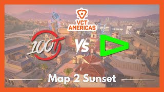 100T vs LOUD | VCT Americas Stage 2 Playoffs - Grand Final | Map 2 Sunset