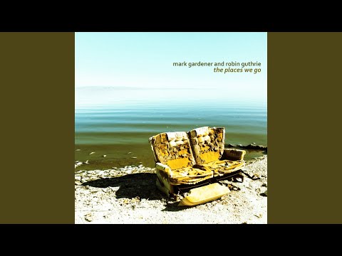 Mark Gardener — The Places We Go