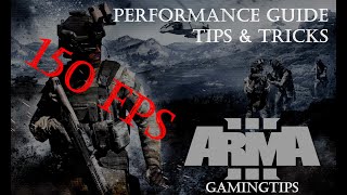Arma3 2023 Peak Performance & FPS Guide, In Depth Tips & Tricks!