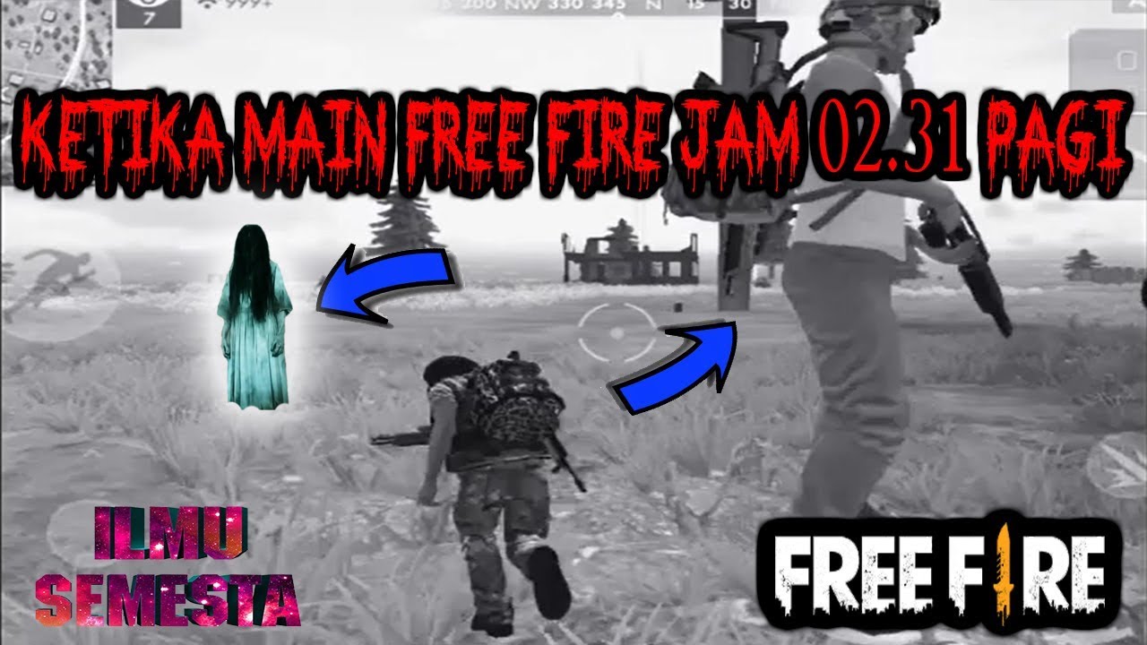 Kejadian Mengerikan Ketika Main Free Fire Jam 02 31 5 Hal Seram Dan Mengerikan Di Free Fire