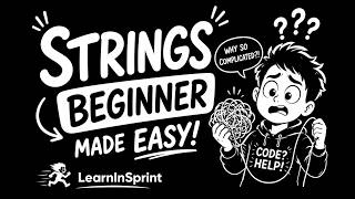 Strings in 10 Minutes 🔥| Everything You Need Before LeetCode | 10 Minute Crash Course