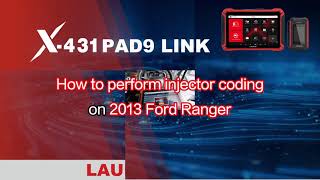 LAUNCH X431 PAD: Injector Coding on 2013 Ford Ranger