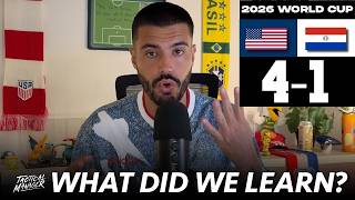 USA 4-1 Paraguay | The USMNT LIGHTS UP Paraguay in World Cup debut | What did we learn?