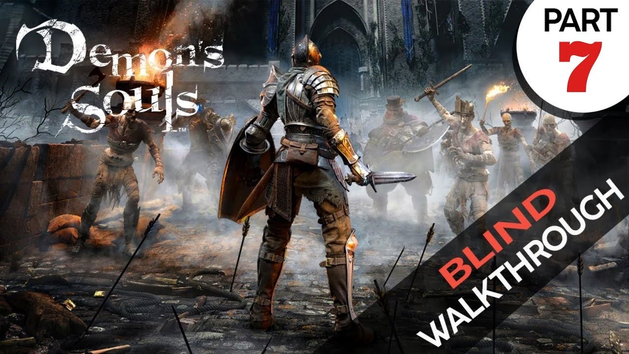 HOW TO PLAY DEMON'S SOULS PS5 ARMORED EDITION Blind Walkthrough 7